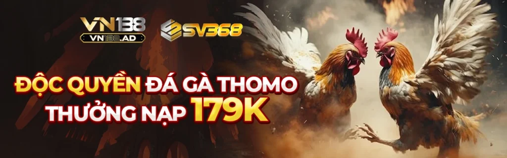 VN138 AD - Trang Chủ VN138 (^-^) 2026 ✔️ Thưởng Nạp 100% 1 Độc quyền đá gà thomo - Thưởng nạp 179k